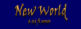 New World online Sci Fi series